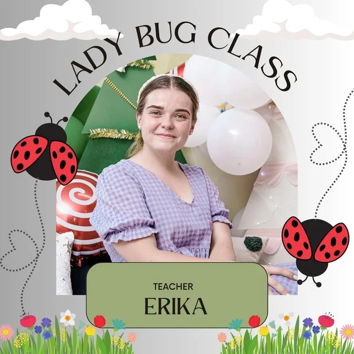 Erika — Juffrou — Lady Bug-klas