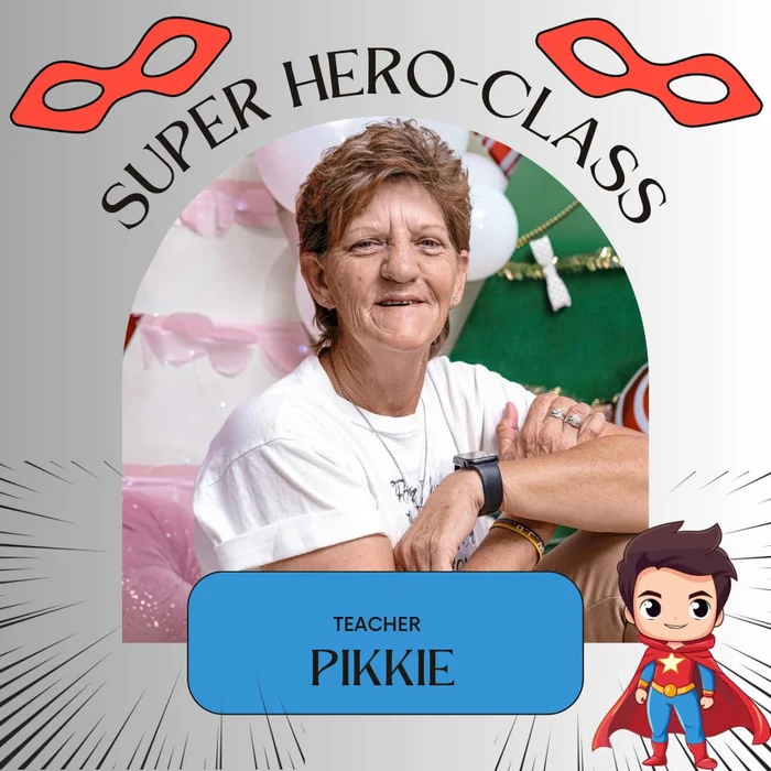 Pikkie — Juffrou — Super Hero-klas